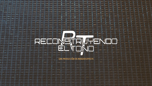 Nueva Serie: Reconstruyendo El Tono